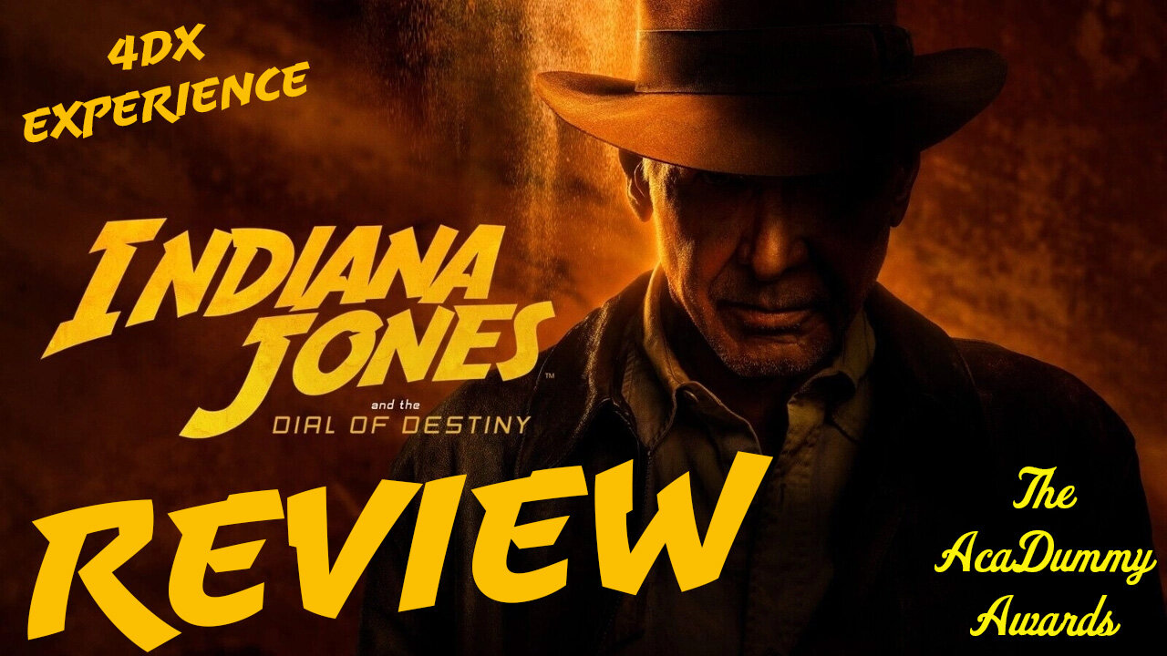 Indiana Jones & the Dial of Destiny - The AcaDummy Awards