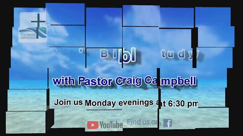 6-22-2020 1 Corinthians 15:50-58 with Pastor Craig Campbell