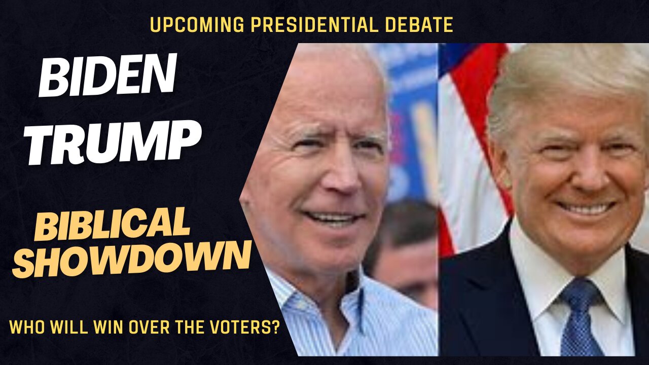 Trump Biden Debate Biblical Showdown