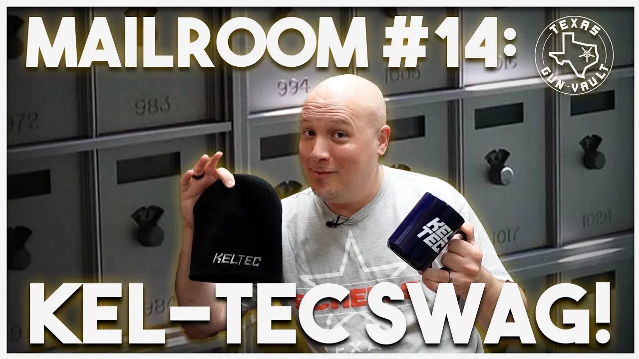 Texas Gun Vault Mailroom (Episode #14) - Kel-Tec Swag from a Subscriber