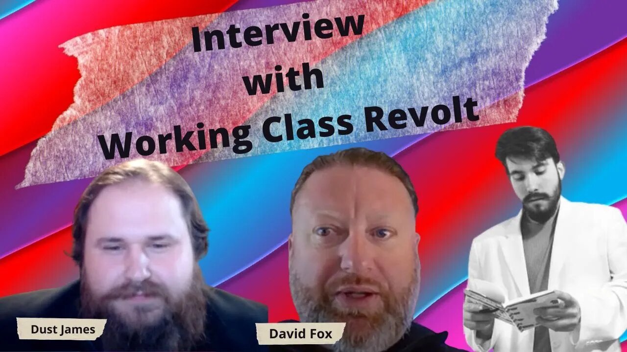 Carlos Interviewed by Working Class Revolt | Dust James and David Fox