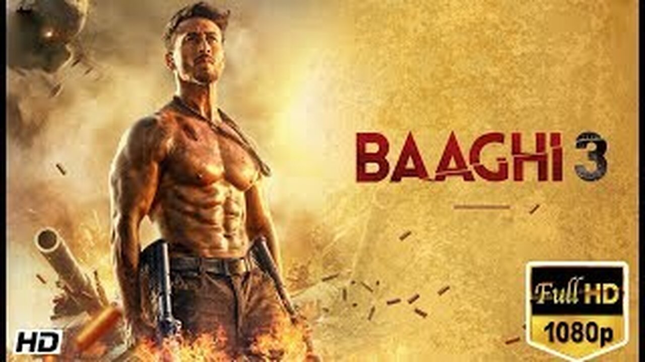 Baaghi 3 Full Movie HD | Hindi 1080p | Bollywood Movie 2023 Tiger,shraddha