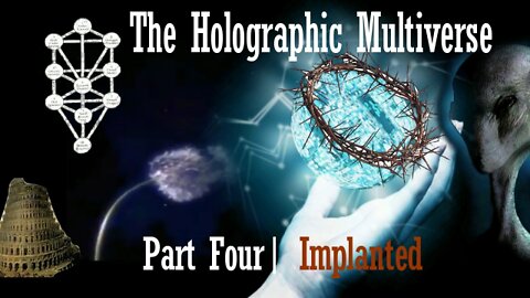 The Holographic Multiverse | Part 4