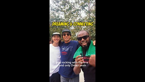 Dreaming & Connecting #dayodman #motivation #dreams #connect #eeyayyahh