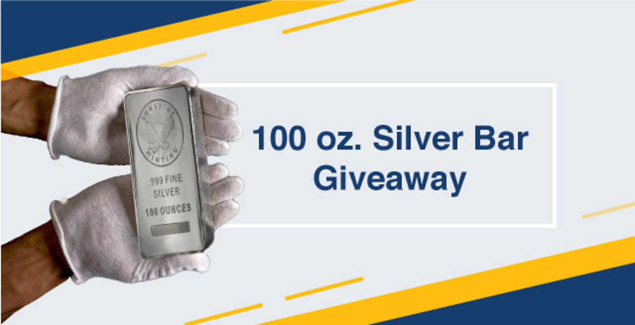 100 oz Silver Bar Giveaway ends 8/31/22