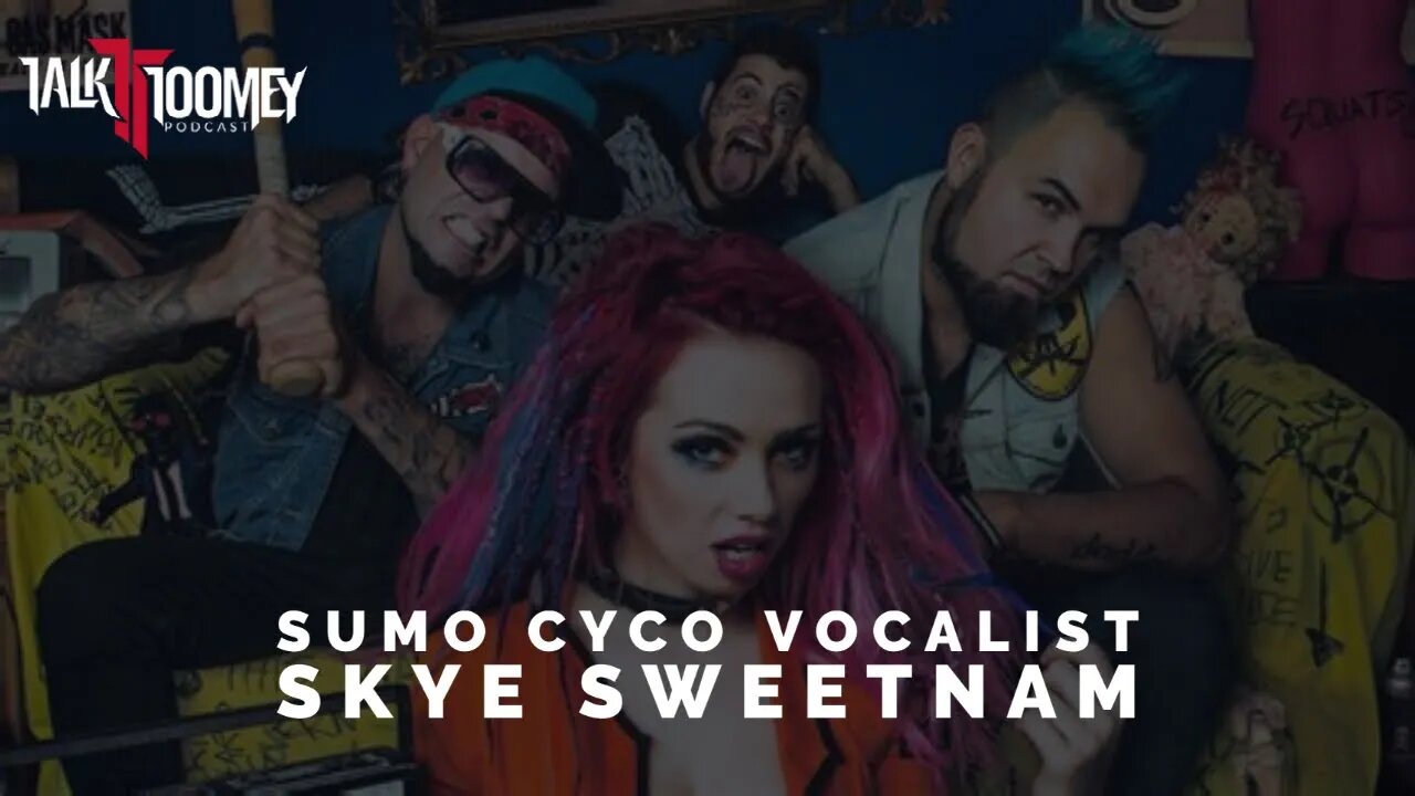 TT | Skye Sweetnam (Sumo Cyco)