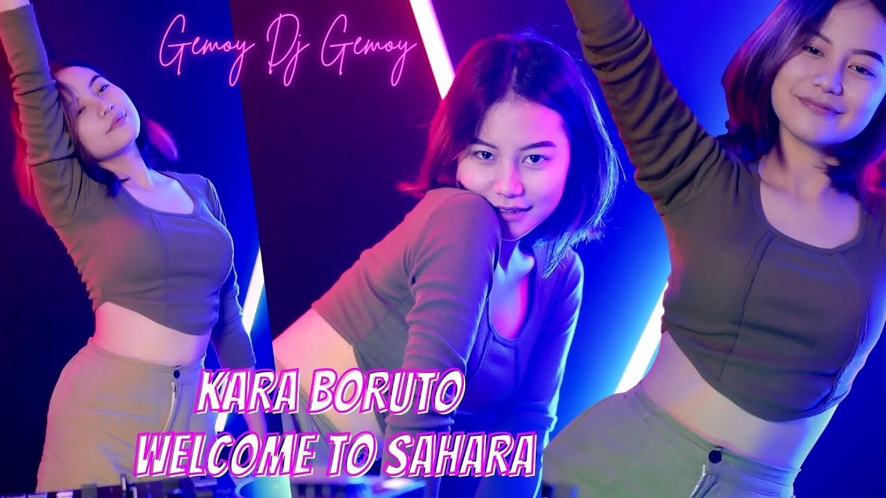 Dalgadil MS - DJ Kara Boruto X Welcome to Sahara