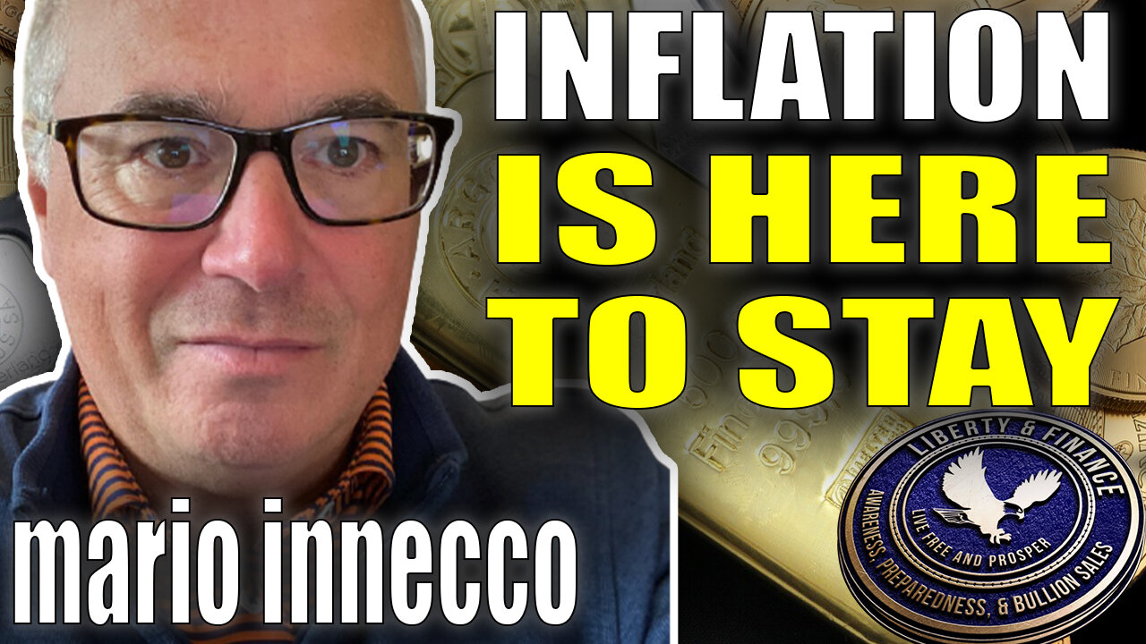 Inflation Is Here To Stay | Mario Innecco