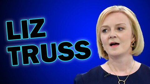 Will Liz Truss Be a Force for Free Markets in the UK?