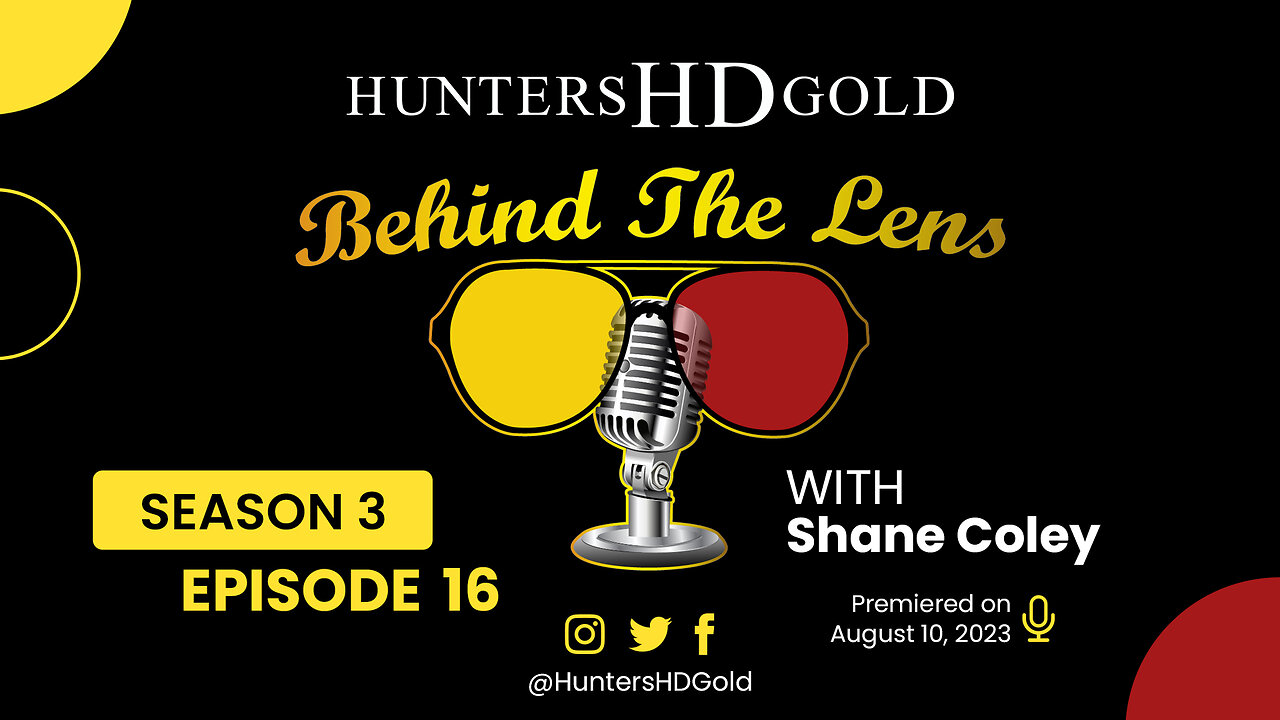 Shane Coley, Season 3 Episode 16, Hunters HD Gold Behind the Lens