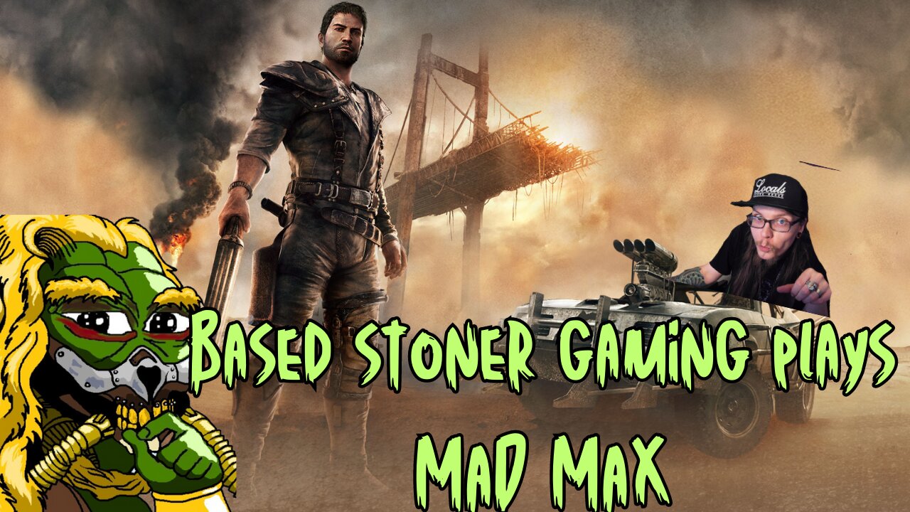 based gaming #8 | mad max | part eight |