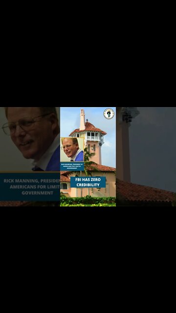 FBI Has Zero Credibility With The Mar-a-Lago Raid