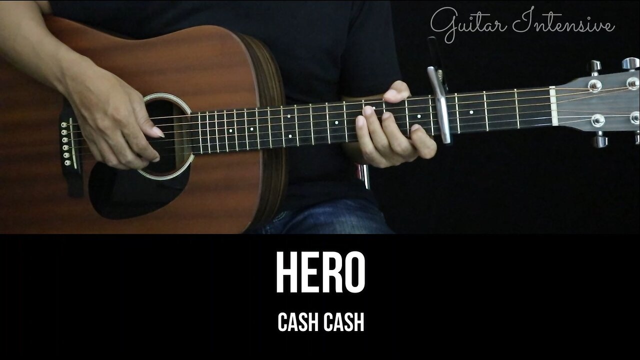Hero - Cash Cash feat. Christina Perri | EASY Guitar Tutorial with Chords / Lyrics