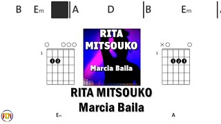 RITA MITSOUKO Marcia Baila FCN GUITAR CHORDS & LYRICS