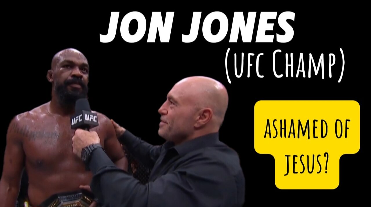 Jon Jones (UFC Champ) Not Ashamed to Testify about Jesus Before Millions and Joe Rogan