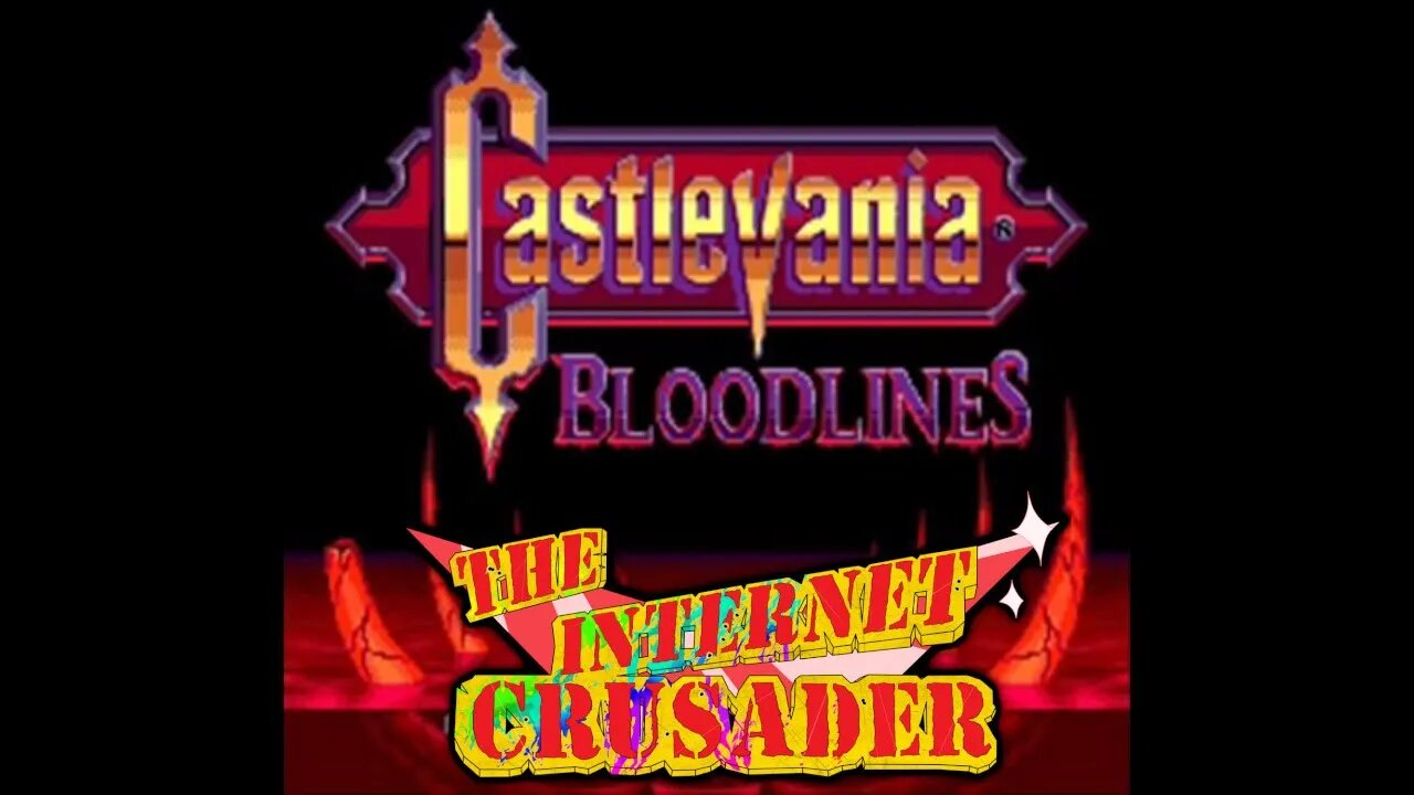 Spooktober Special - Castlevania: Bloodlines!