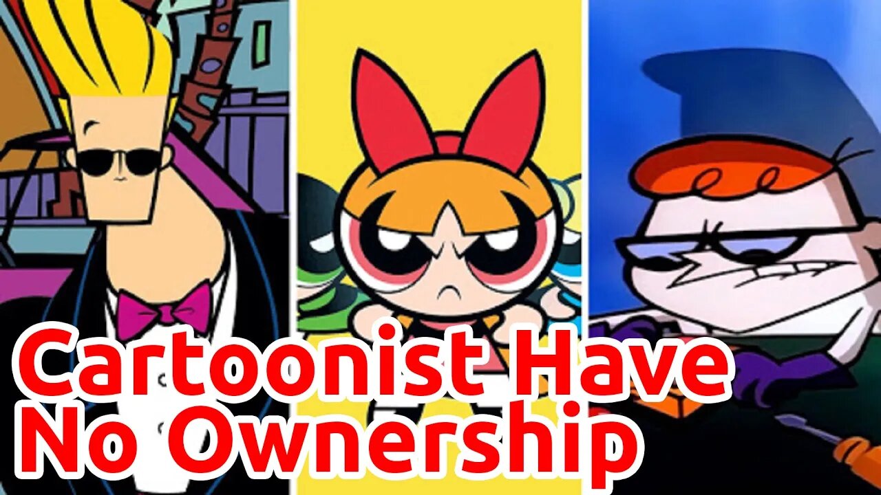 Most Cartoon Creators Dont Own Their Own Shows or Characters