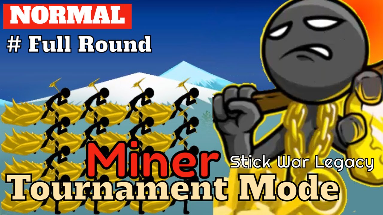 Tournament Mode | Levels Normal | Miner Full Round