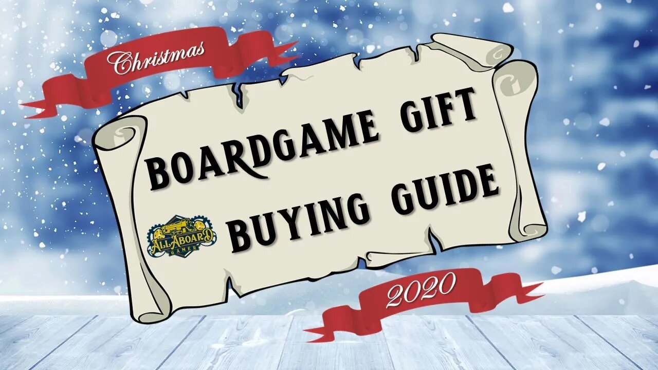 AllAboardGamer's Boardgame Christmas Gift-Buying Guide 2020!