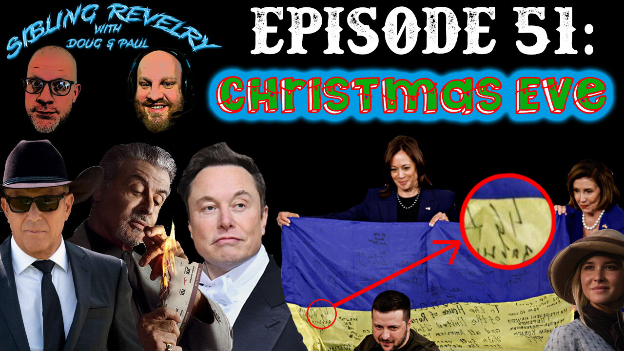 Sibling Revelry Ep. 51: Christmas Eve