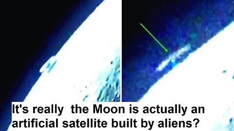 It's really the Moon is actually an artificial satellite built by aliens?