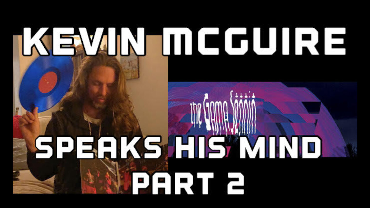 The Gama Sennin's Kevin McGuire-Part 2