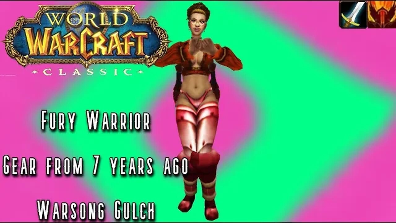 WoW Vanilla Classic PvP: A gear set from LOONG ago... It Sucks (Fury Warrior) Level 60 PvP - SPP