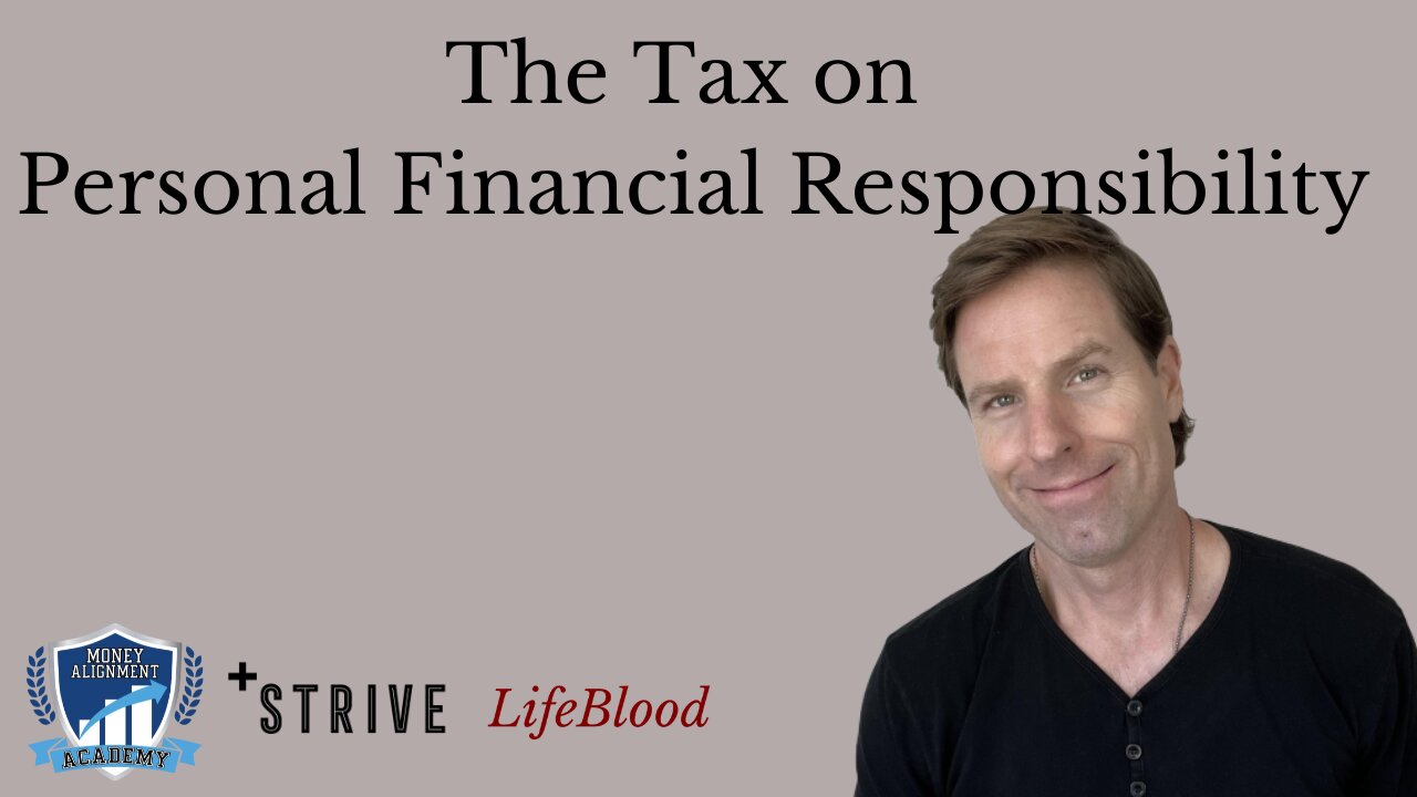 The Tax on Personal Financial Responsibility