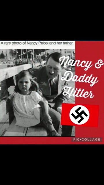 NANCY PELOSI - DAUGHTER OF HITLER - EXECUTED AT GITMO