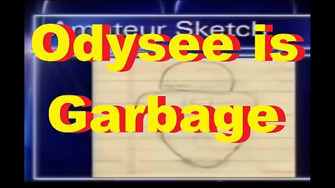 Odysee is Garbage