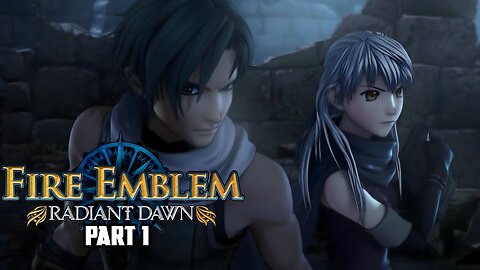 "Bandits on that Bull" Fire Emblem Radiant Dawn Playthrough Episode 1