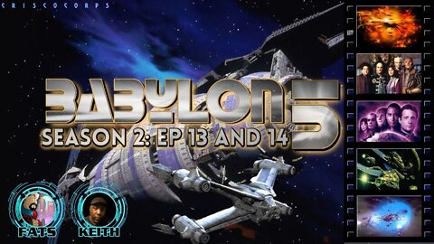 KCI BABYLON 5 SEASON 2: Episode 13 & 14