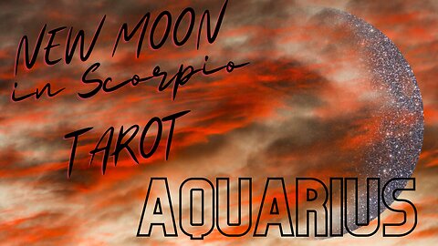 Aquarius ♒️- Remembering who you are! New Moon in Scorpio tarot reading #aquarius #tarot #tarotary