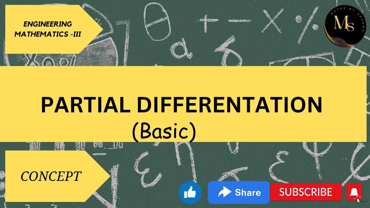 PARTIAL DIFFERENTATION | BASIC | MATHS BY SHARMA