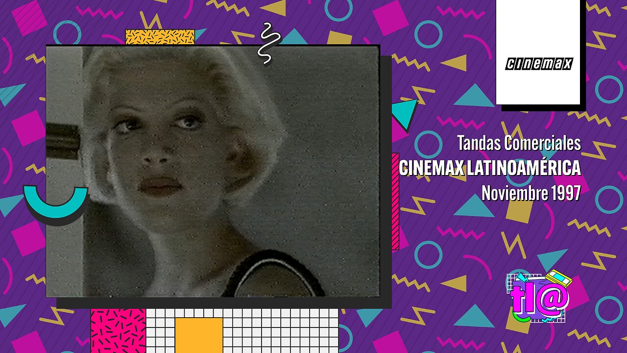 Tandas Comerciales Cinemax Latinoamérica (Noviembre 1997)