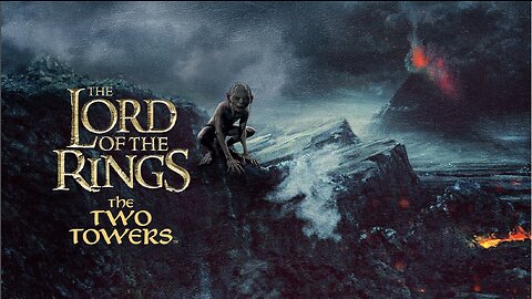 The Lord of the Rings: The Two Towers