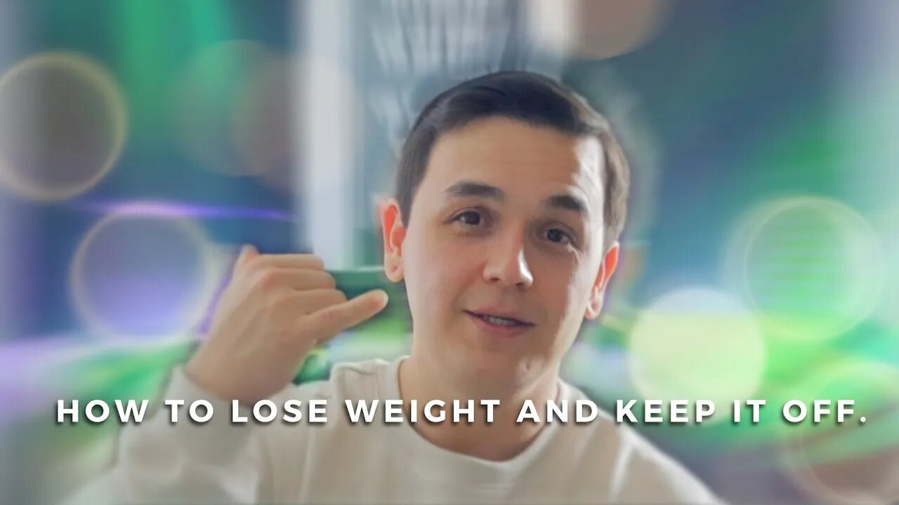 Lose Weight And Keep It Off!