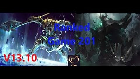 Ranked Game 201 Nasus Vs Mordekaiser Top League Of Legends V13.10