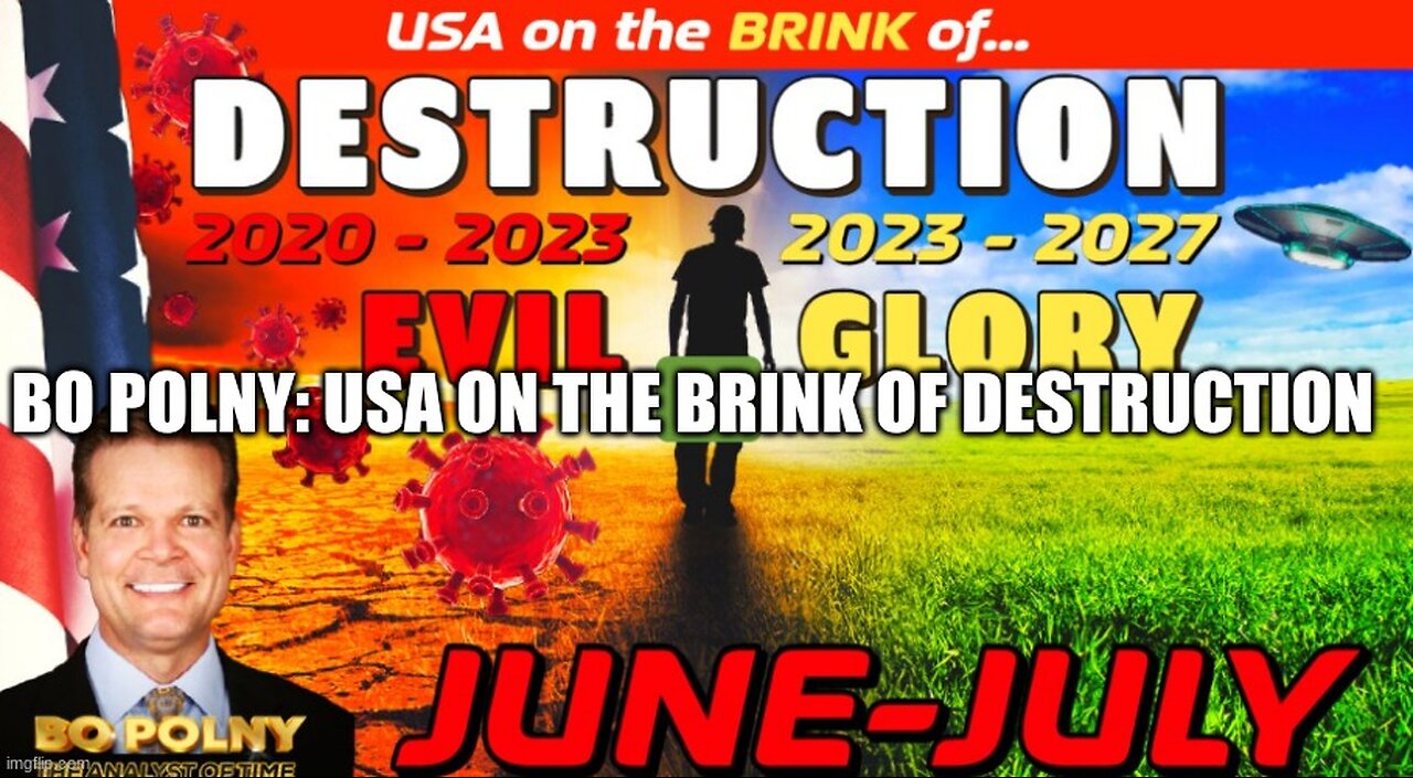 USA on the BRINK of DESTRUCTION - Bo Polny