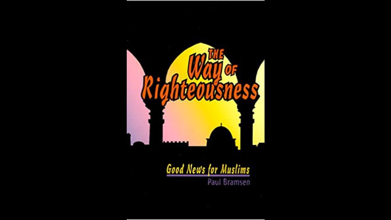 The Way of Righteousness Lesson 89 The Good News!