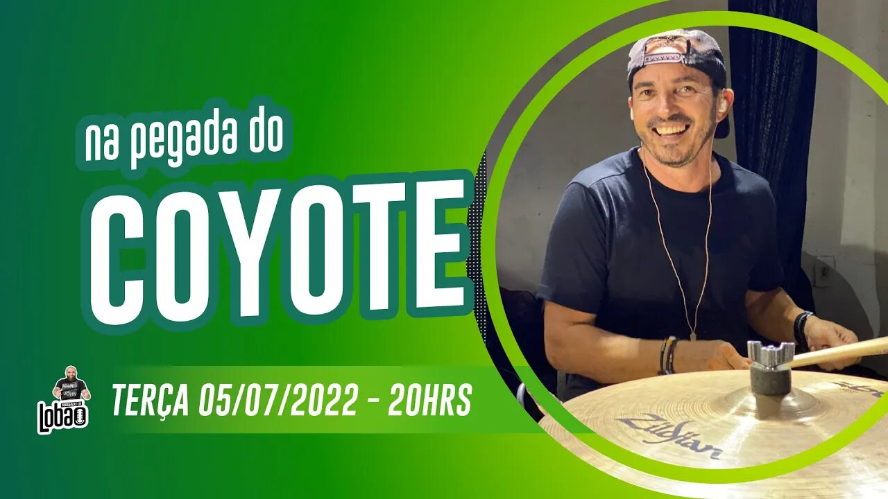 COYOTE | PROGRAMACAST do LOBÃO - EP.141