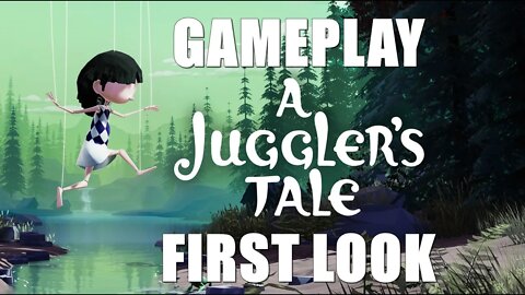 A Juggler's Tale - Gameplay PC First Look