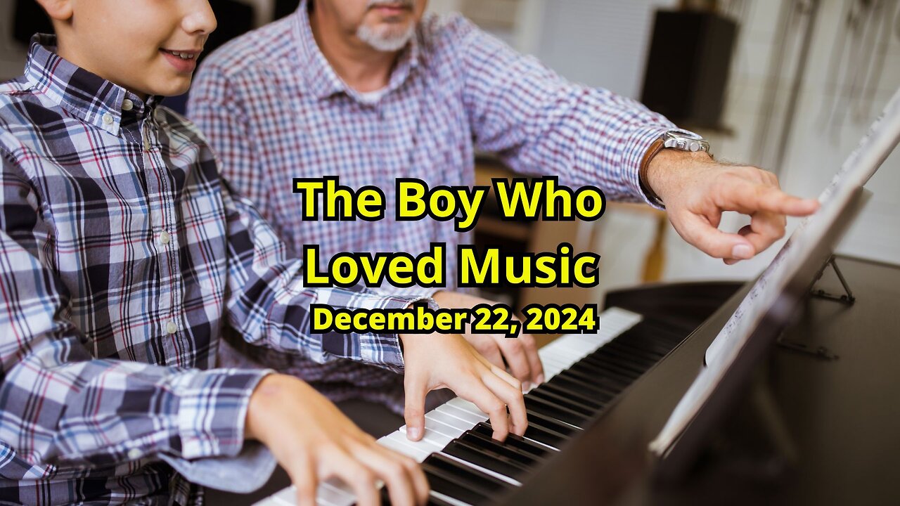 The Boy Who Loved Music