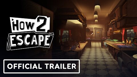 How 2 Escape - Official Launch Trailer