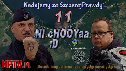 Nadajemy ze SzczerejPrawdy 11. NI cHOÓYaa ;D - Olszański, Osadowski NPTV (09.09.2021)