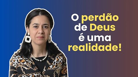 Aprenda sobre o poder de perdoar e ser perdoado | Identidade - Parte 3 | Soraia Dognini