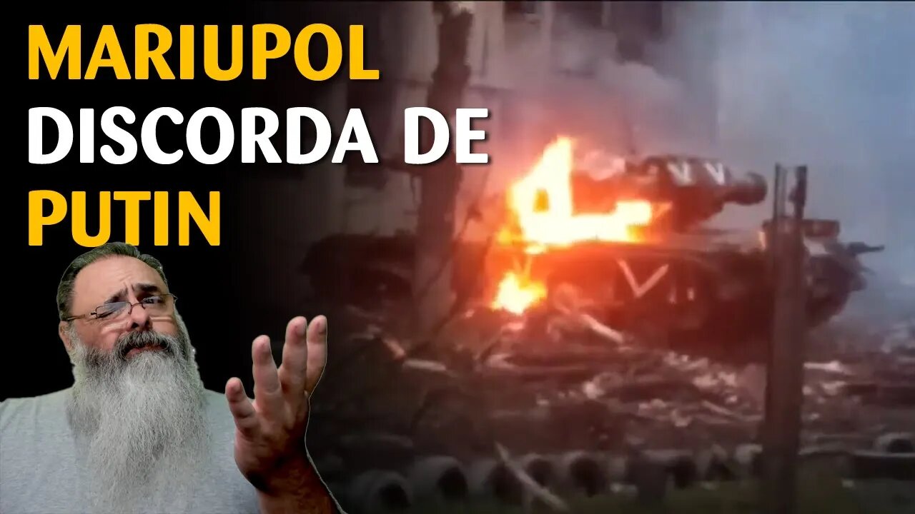 Putin diz que russos conquistaram Mariupol, mas será?