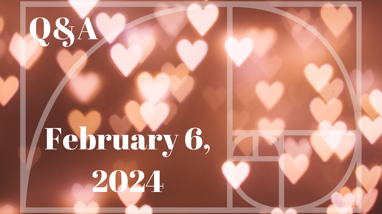Q&A Feb 6, 2024
