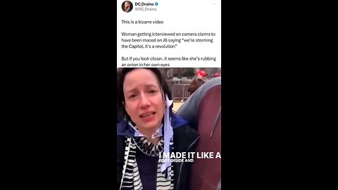 Crisis actor lies about being pepper sprayed on J6, she rubs an onion in her eyes