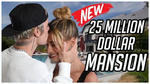 Justin Bieber and Hailey Baldwin's Mansion | NEW $25.8 Million Dollar Mansion